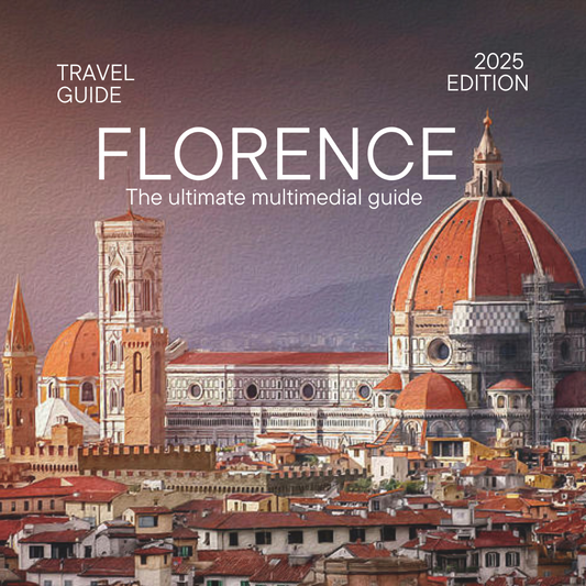 Florence Travel Guide 2025 Edition